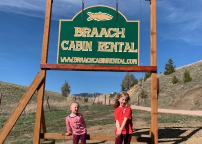 Braach Cabin Rental Sign